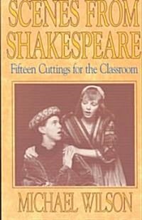 Scenes from Shakespeare (Paperback)