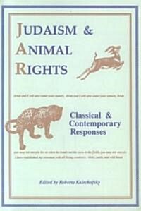 Judaism and Animal Rights (Paperback)