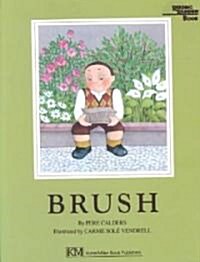 Brush (Paperback, Reprint)