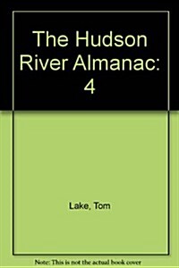 The Hudson River Almanac (Paperback)