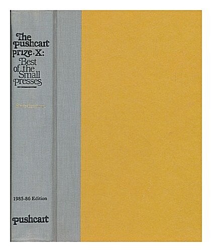 The Pushcart Prize X: Best of the Small Presses (Hardcover, 10)