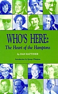 Whos Here: The Heart of the Hamptons (Paperback)