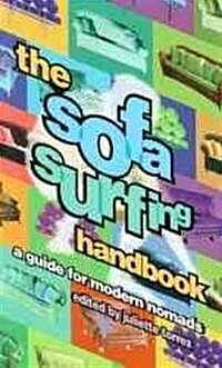 The Sofa Surfing Handbook: A Guide for Modern Nomads (Paperback)