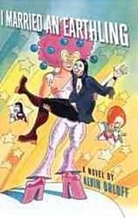 I Married an Earthling (Paperback)