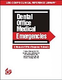 Dental Office Medical Emergencies (Paperback, Spiral)