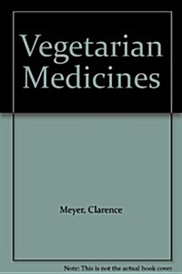 Vegetarian Medicines (Paperback)