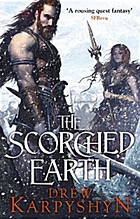 The Scorched Earth : (The Chaos Born 2) (Paperback)