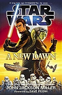 Star Wars: A New Dawn (Paperback)