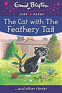 Cat with the Feathery Tail (Paperback)