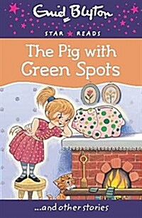 The Pig with Green Spots (Paperback)