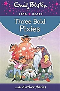 Three Bold Pixies (Paperback)