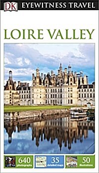 DK Eyewitness Travel Guide Loire Valley (Paperback)