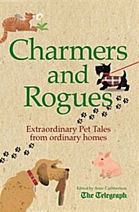 Charmers and Rogues : Pet Tales (Paperback)