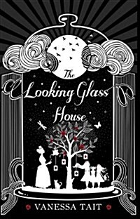 The Looking Glass House (Hardcover)