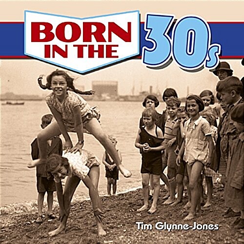 Born in the 30s (Hardcover)
