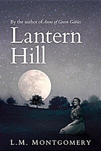 Lantern Hill (Paperback)