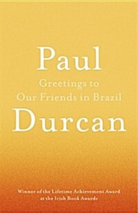 Greetings to Our Friends in Brazil (Paperback)