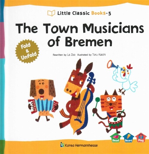 The Town Musicians of Bremen