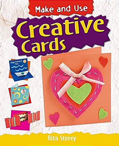 Make and Use: Creative Cards (Paperback)