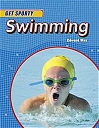 Get Sporty: Swimming (Paperback)