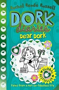 Dork Diaries: Dear Dork (Paperback, Reissue)