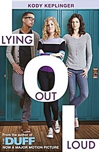 Hamilton High: Lying Out Loud : From the author of The DUFF (Paperback)