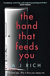 The Hand That Feeds You (Paperback)