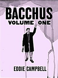 Bacchus: Omnibus Edition, Volume 1 (Paperback)