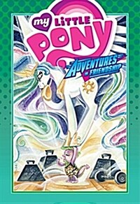 My Little Pony: Adventures in Friendship Volume 3 (Hardcover)