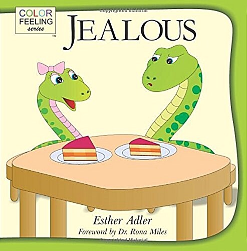 Jealous: Helping Children Cope with Jealousy (Paperback)
