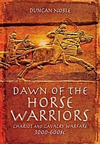 Dawn of the Horse Warriors (Hardcover)