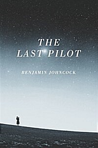 The Last Pilot (Paperback)