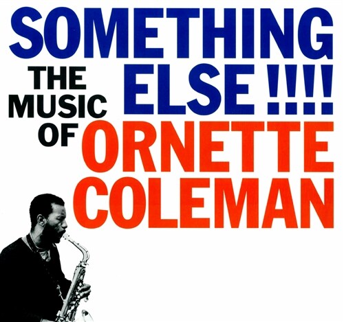 [수입] Ornette Coleman - Something Else!!!! [140g HQ LP]