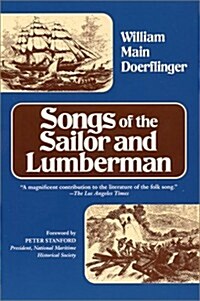 Songs of the Sailor and Lumberman (Paperback, Revised)