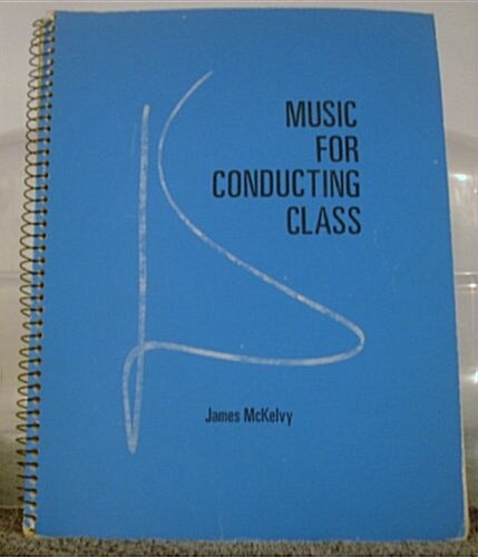 Music for Conducting Class (Paperback)