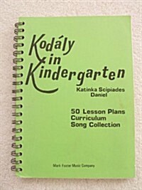 Kodaly in Kindergarten (Paperback)