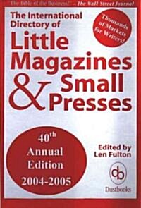 The International Directory Of Little Magazines And Small Presses (Paperback, 40th)