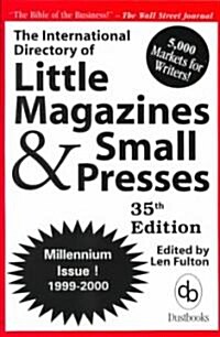 The International Directory of Little Magazines and Small Presses 1999-2000 (Paperback, 35, 1999-2000)