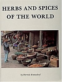 Herbs and Spices of the World (Hardcover)