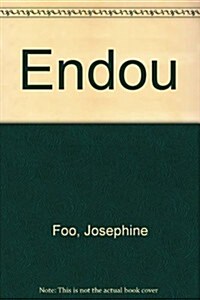 Endou: Poems, Prose, and a Little Beagle Story (Paperback)