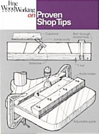 Fine Woodworking on Proven Shop Tips (Paperback)