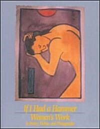 If I Had a Hammer Womens Work (Paperback)