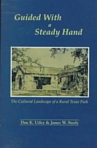 Guided with Steady Hand (Hardcover)