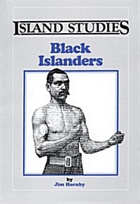 Black Islanders (Paperback, Illustrated)