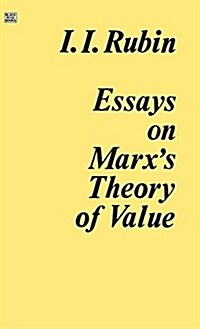 Essays on Marxs Theory of Value (Hardcover, Revised)