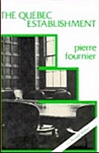 Quebec Establishment 2 Ed (Paperback)