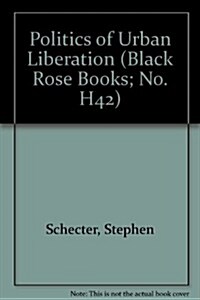 Political Urban Liberation (Hardcover)