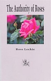 The Authority of Roses (Paperback)