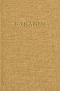 Baranov: Chief Manager of the Russian Colonies in America (Hardcover)