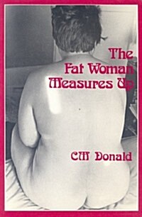 The Fat Woman Measures Up (Paperback)